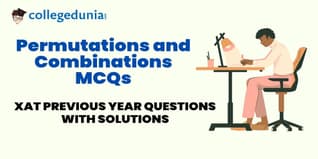 XAT permutations and combinations MCQs with Solutions: Practice XAT Previous Year Questions (PYQs)